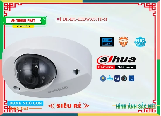 Camera Dahua DH-IPC-HDBW3231FP-M,thông số  Loại Camera DH-IPC-HDBW3231FP-M,DH-IPC-HDBW3231FP-M Giá rẻ,chức năng DH-IPC-HDBW3231FP-M 2.0 megapixel ,DH-IPC-HDBW3231FP-M Tốt nhất,Giá Bán DH-IPC-HDBW3231FP-M,DH-IPC-HDBW3231FP-M giá hấp dẫn,DH-IPC-HDBW3231FP-M Bán Giá Rẻ,Nơi Lắp DH-IPC-HDBW3231FP-M,Bán giá rẻ DH-IPC-HDBW3231FP-M,DH-IPC-HDBW3231FP-M Tốt nhất