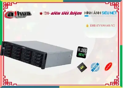 Đầu Ghi Hình Dahua DHI-EVS5016S-V2,thông số DHI-EVS5016S-V2,DHI-EVS5016S-V2 Ip sắc nét  Đang giảm giá,DHI EVS5016S V2,chức năng DHI-EVS5016S-V2,Giá DHI-EVS5016S-V2,DHI-EVS5016S-V2 mới,phân phối DHI-EVS5016S-V2,Giá Bán DHI-EVS5016S-V2,DHI-EVS5016S-V2 Giá Thấp Nhất,DHI-EVS5016S-V2 Bán Giá Rẻ,DHI-EVS5016S-V2 Công Nghệ Mới,DHI-EVS5016S-V2 Giá Hãng