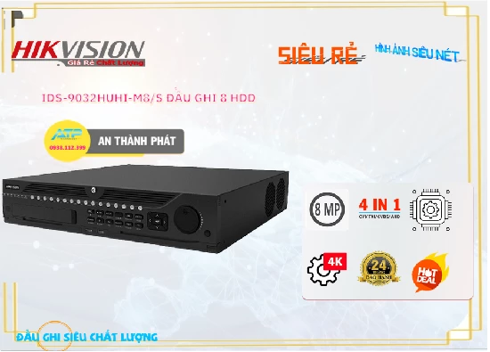 Đầu Ghi 32 Kênh Hikvision iDS-9032HUHI-M8/S,Thông số iDS-9032HUHI-M8/S,iDS-9032HUHI-M8/S Mới nhất,iDS-9032HUHI-M8/S HD  Bán Sỉ,iDS 9032HUHI M8/S,iDS-9032HUHI-M8/S bán chạy nhất,Giá Bán iDS-9032HUHI-M8/S,iDS-9032HUHI-M8/S Siêu rẻ,Phân phối rẻ iDS-9032HUHI-M8/S,Giá Phân Phối iDS-9032HUHI-M8/S,thông số iDS-9032HUHI-M8/S,iDS-9032HUHI-M8/S Giá rẻ nhất,iDS-9032HUHI-M8/S Giá Khuyến Mãi,iDS-9032HUHI-M8/S Đang giảm giá