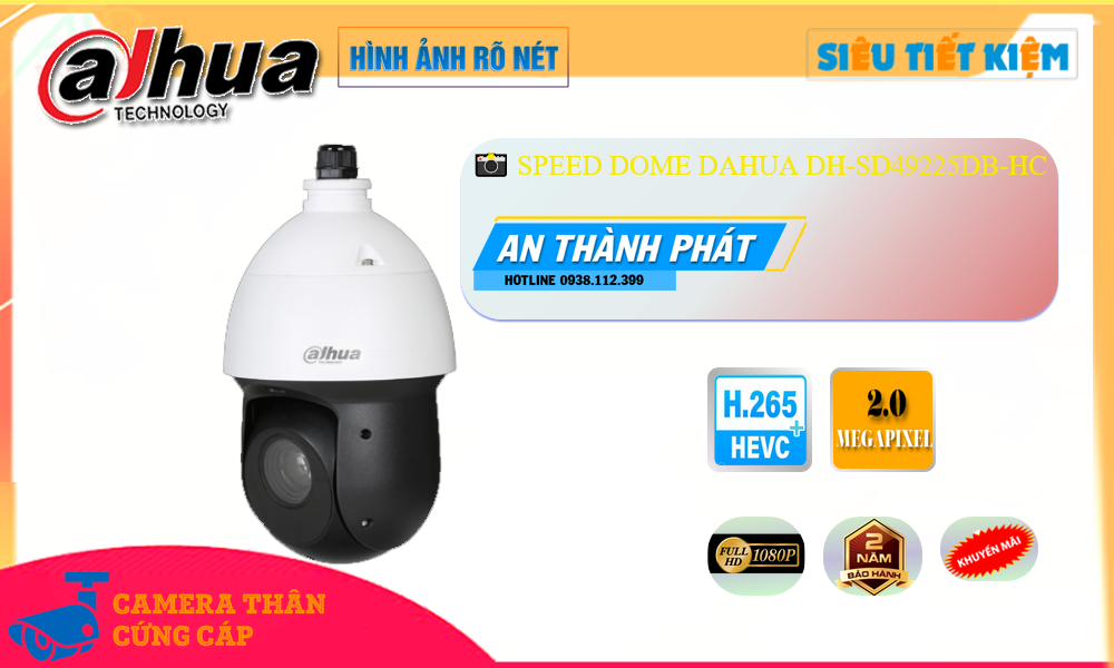 DH-SD49225DB-HC Camera Giám Sát,Giá DH-SD49225DB-HC, Camera Giám Sát DH-SD49225DB-HC Giá hấp dẫn,Bán rẻ DH-SD49225DB-HC,DH-SD49225DB-HC HD Anlog  giá mới nhất,thông số DH-SD49225DB-HC 2.0 megapixel FULL HD 1080P,DH-SD49225DB-HC Đang giảm giá,tuổi thọ DH-SD49225DB-HC,DH-SD49225DB-HC Chính hãng,Giá buôn DH-SD49225DB-HC,Địa Chỉ Bán DH-SD49225DB-HC,DH-SD49225DB-HC Giá rẻ nhất,Giá Bán DH-SD49225DB-HC,DH-SD49225DB-HC nơi bán rẻ nhất,DH-SD49225DB-HC bán rẻ