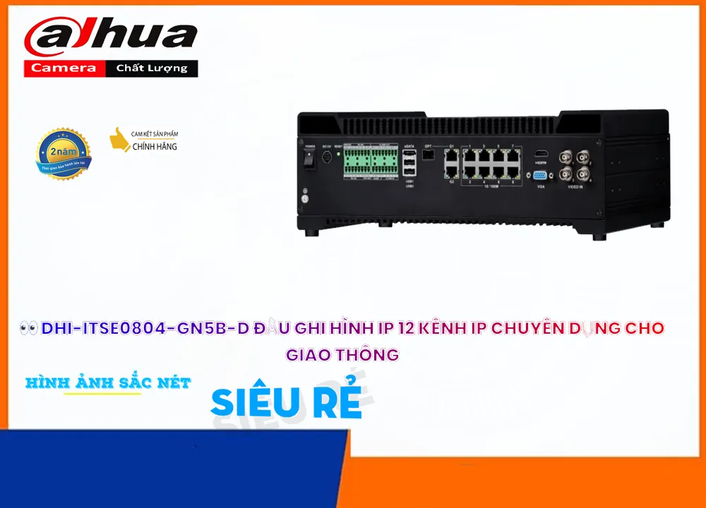 DHI-ITSE0804-GN5B-D sắc nét Dahua DHI-ITSE0804-GN5B-D sắc nét Dahua