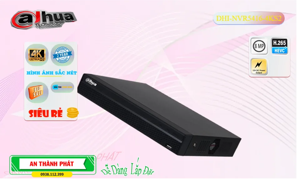DHI-NVR5416-4KS2 sắc nét Dahua DHI-NVR5416-4KS2 sắc nét Dahua