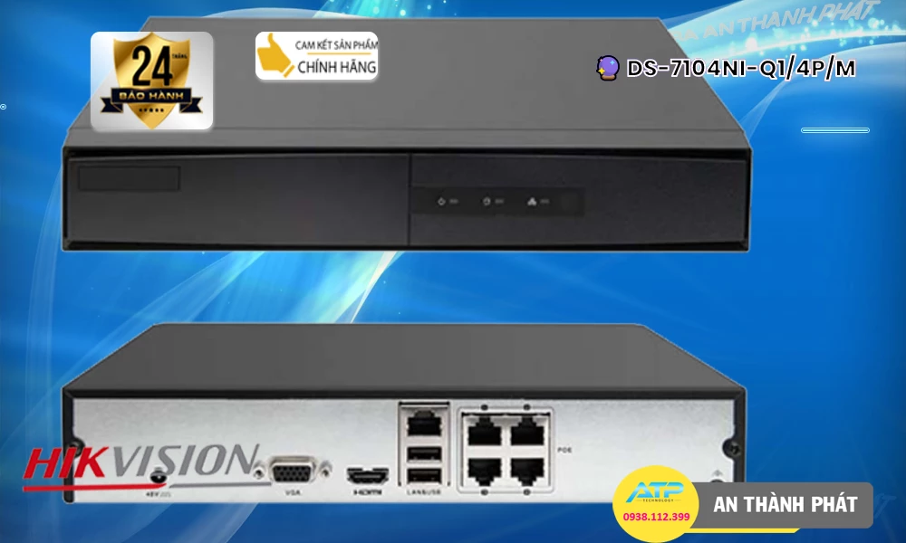 ➠  DS-7104NI-Q1/4P/M sắc nét Hikvision