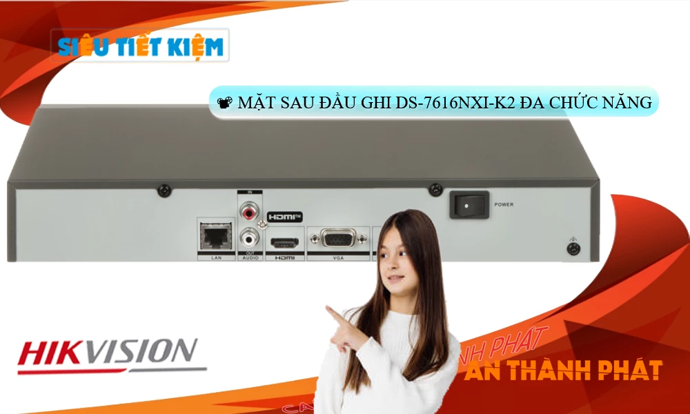 DS-7616NXI-K2 sắc nét Hikvision DS-7616NXI-K2 sắc nét Hikvision