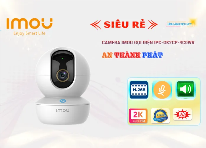 Camera Imou Gọi Điện IPC-GK2CP-4C0WR,thông số IPC-GK2CP-4C0WR,IPC-GK2CP-4C0WR Wifi Không Dây  Giá Hấp Dẫn,IPC GK2CP 4C0WR,chức năng  Thiết Bị Camera IPC-GK2CP-4C0WR,giá kỹ thuật IPC-GK2CP-4C0WR,IPC-GK2CP-4C0WR bán uy tín,Phân Phối Sỉ IPC-GK2CP-4C0WR,Giá Bán IPC-GK2CP-4C0WR,IPC-GK2CP-4C0WR Giá Thấp Nhất,IPC-GK2CP-4C0WR Bán Giá Rẻ,IPC-GK2CP-4C0WR Giá rẻ nhất,IPC-GK2CP-4C0WR giá kỹ thuật