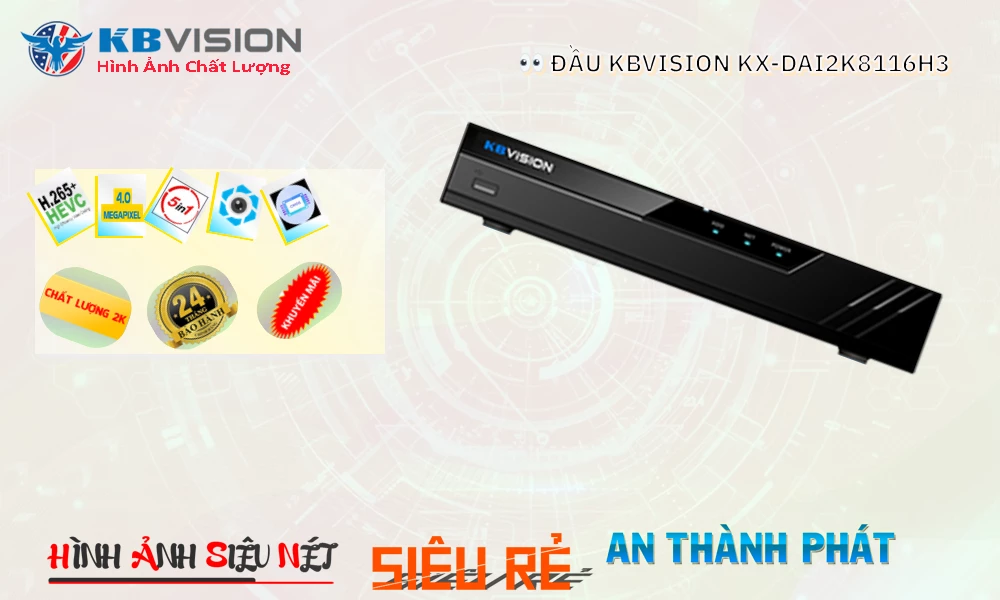 KX-DAi2K8116H3 sắc nét KBvision KX-DAi2K8116H3 sắc nét KBvision
