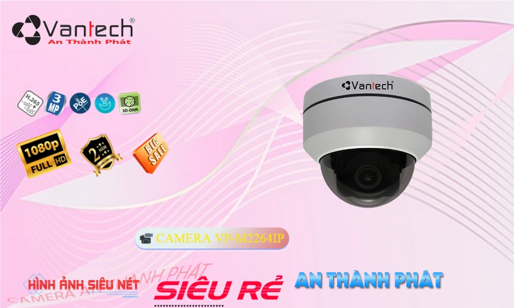 Camera VP-M2264IP Chức Năng Cao Cấp ❇ Camera VP-M2264IP Chức Năng Cao Cấp ❇
