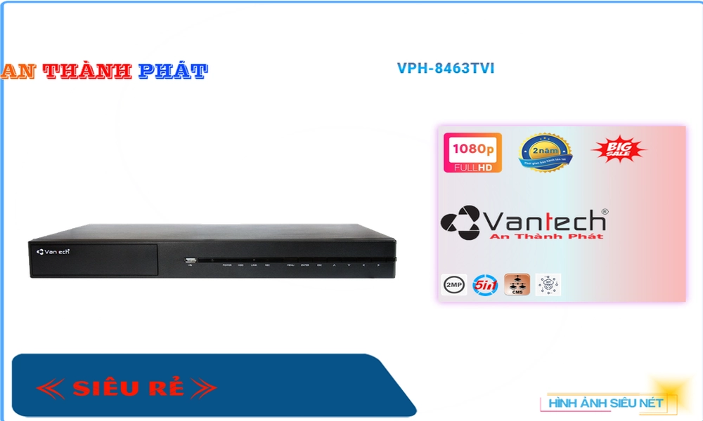 VPH-8463TVI Đầu ghi Camera VanTech Giá tốt VPH-8463TVI Đầu ghi Camera VanTech Giá tốt