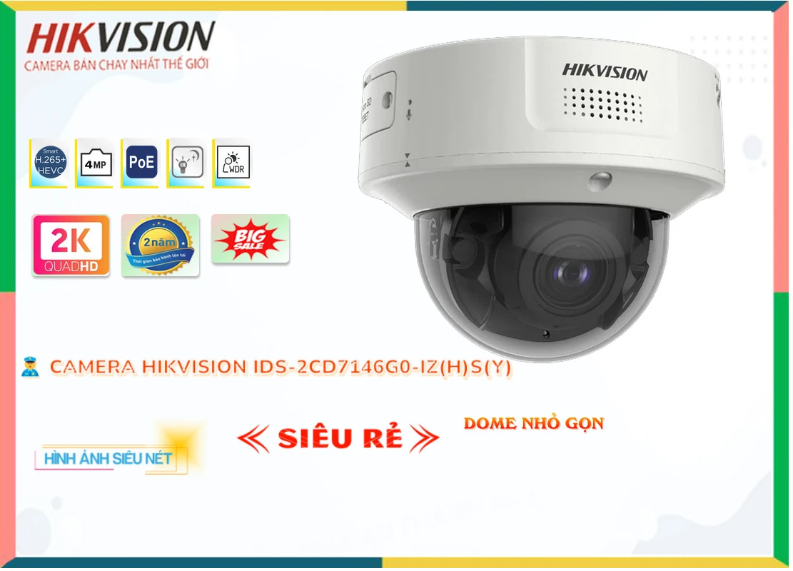 iDS 2CD7146G0 IZ(H)S(Y),Camera Hikvision iDS-2CD7146G0-IZ(H)S(Y),chức năng iDS-2CD7146G0-IZ(H)S(Y),Giá iDS-2CD7146G0-IZ(H)S(Y) IP ,Giá kỹ thuật iDS-2CD7146G0-IZ(H)S(Y) 4.0 megapixel ,Địa Chỉ Bán iDS-2CD7146G0-IZ(H)S(Y)thông số , Camera iDS-2CD7146G0-IZ(H)S(Y),iDS-2CD7146G0-IZ(H)S(Y) sale mạnh,iDS-2CD7146G0-IZ(H)S(Y) tốt nhất,Giá Bán iDS-2CD7146G0-IZ(H)S(Y),iDS-2CD7146G0-IZ(H)S(Y) Giá Khuyến Mãi,iDS-2CD7146G0-IZ(H)S(Y) Bán Giá Rẻ,iDS-2CD7146G0-IZ(H)S(Y) mới,Bán giá rẻ iDS-2CD7146G0-IZ(H)S(Y)