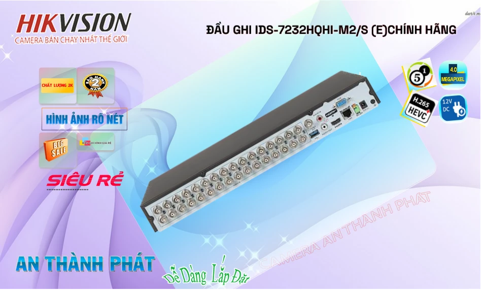 ➠  iDS-7232HQHI-M2/S(E) sắc nét Hikvision